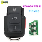 Пульт дистанционного управления 1K0959753H, 3 + 1 кнопки, 315 МГц, для VW Volkswagen Golf Jetta Rabbit GTI CC 1K0 959 753 H
