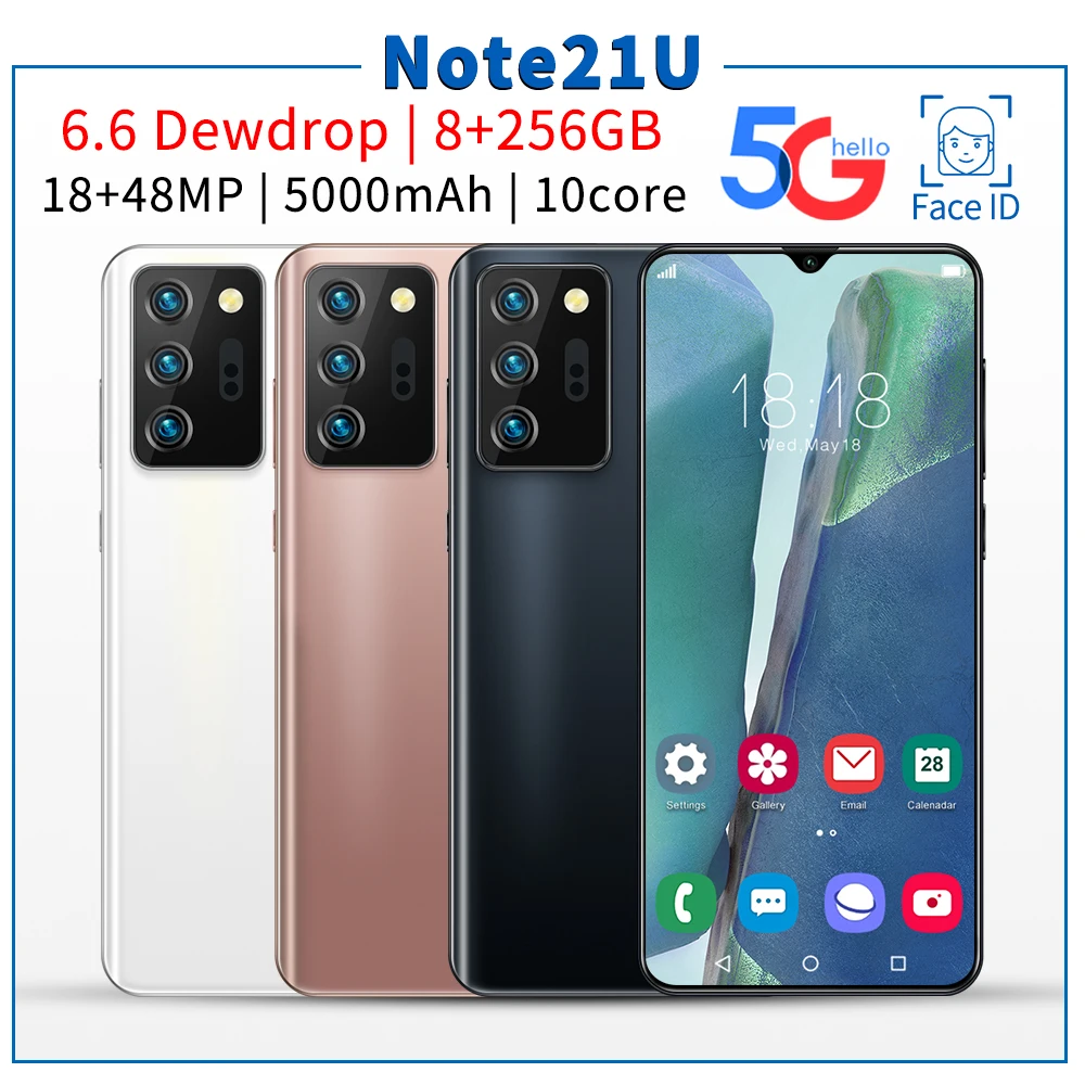 

Phone Global Version Note21U 6.6 Inch Big screen Android 10.0 8GB 256GB Mobile phone 10 Core 5000mAh 5G Smartphone Best Selling