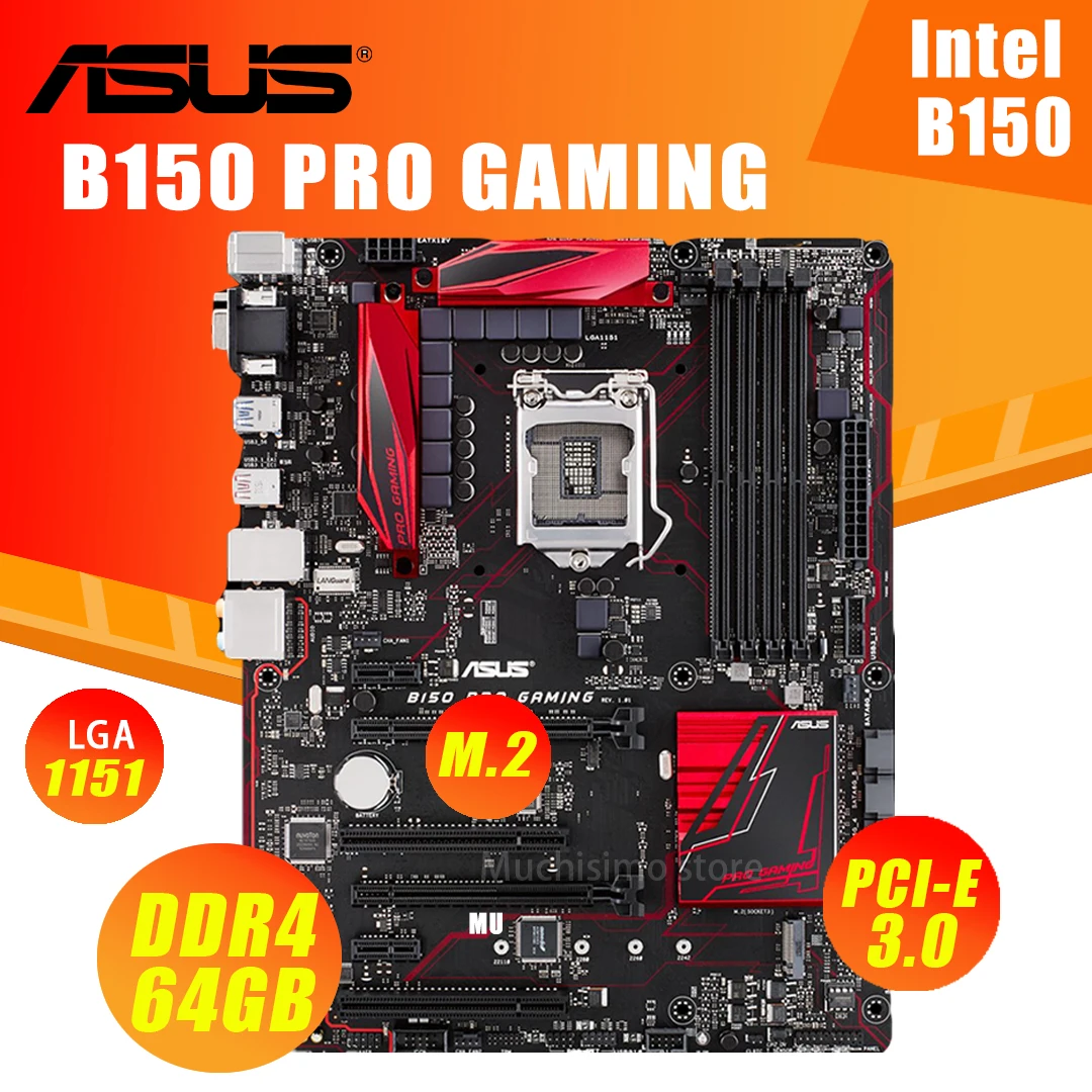    ASUS B150 PRO,  LGA 1151 i7 i5 i3 DDR4 PCI-E 3, 0 USB3.0 SATA III M.2,  /     