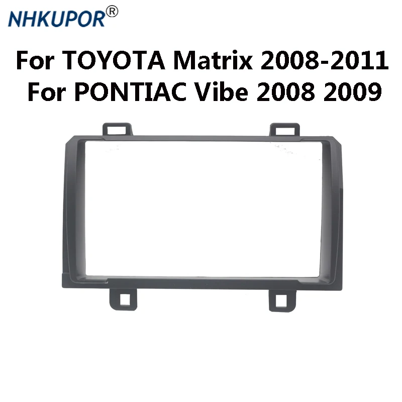 11 338 Автомобильная радиоустановка Fascia Для TOYOTA Matrix 2008 2011/PONTIAC стереопанель