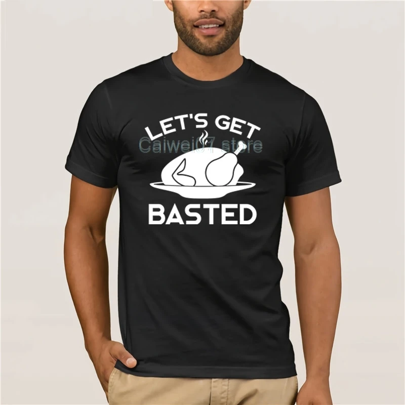 Модная хлопковая футболка 2019 года с надписью получить Let GeT Basted на День