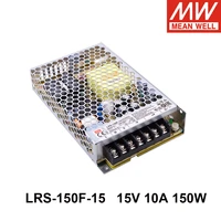 mean well lrs 150f 15 85 264v ac to dc 15v 10a 150w meanwell lrs 150f single output switching power supply