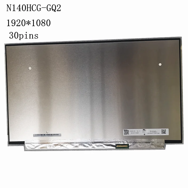14 0 &quotНоутбук ЖК-дисплей Экран N140HCG-GQ2 N140HCG-GR2 1920X1080 FHD IPS 72% NTSC eDP 30 контактов дисплей