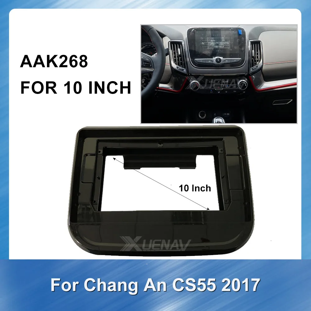 

10-дюймовая рамка для автомагнитолы CHANGAN CS55 2017, рамка для автомобильного Dvd-плеера, 2 Din, установочный комплект для крепления приборной панели, ...