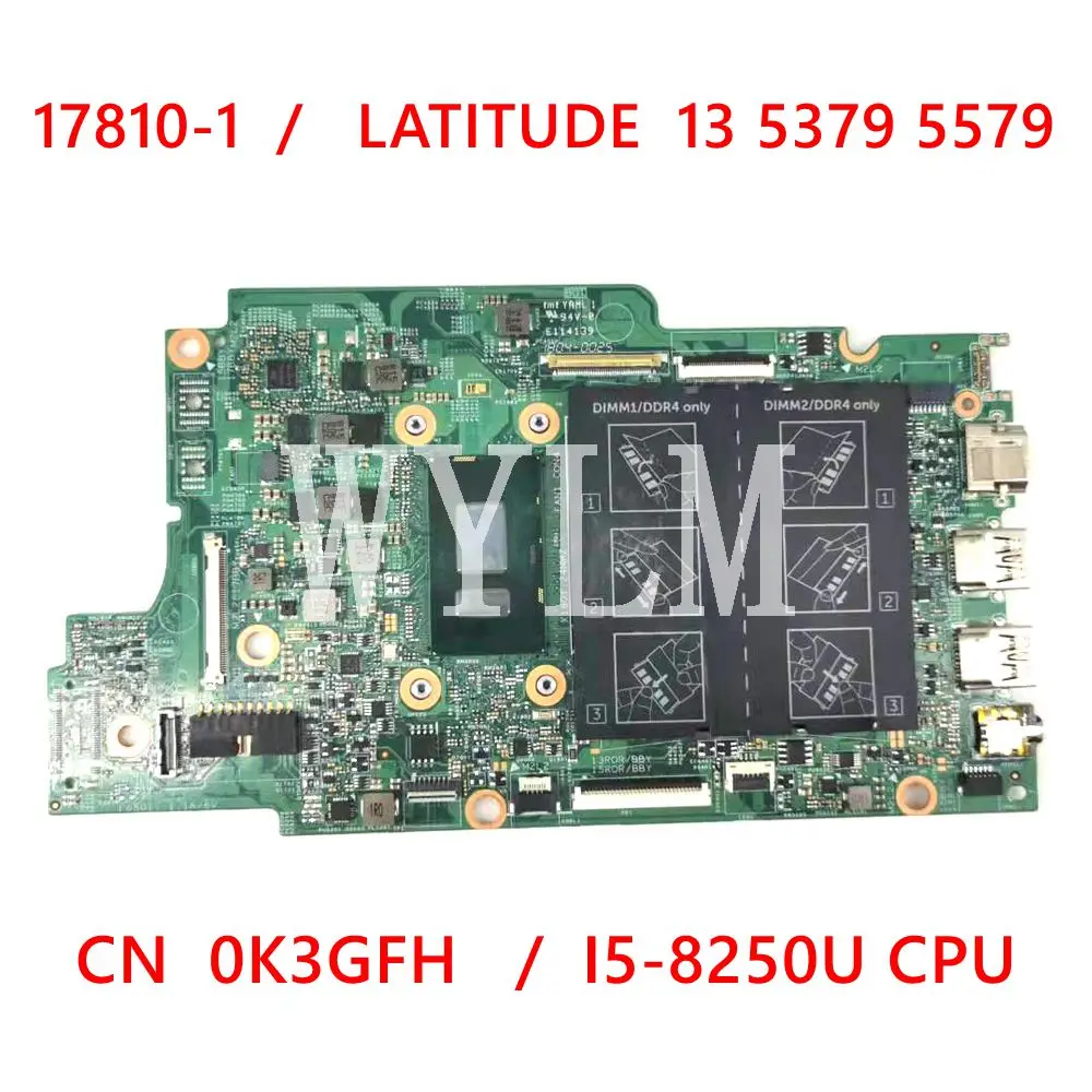 

Материнская Плата ЦП CN 00KJ0J/0K3GFH 17810-1 I5-8250 для DELL Inspiron 13-5379 15-5579 17810-1, материнская плата для ноутбука, протестирована, работает хорошо