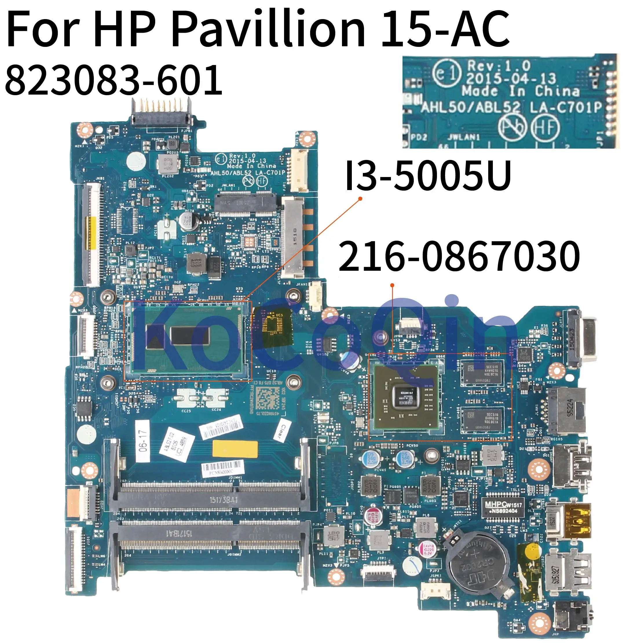 KoCoQin материнская плата для ноутбука HP павильон 15 AC 250 G4 SR244 I3 5005U 822042 001 601 LA C701P 216