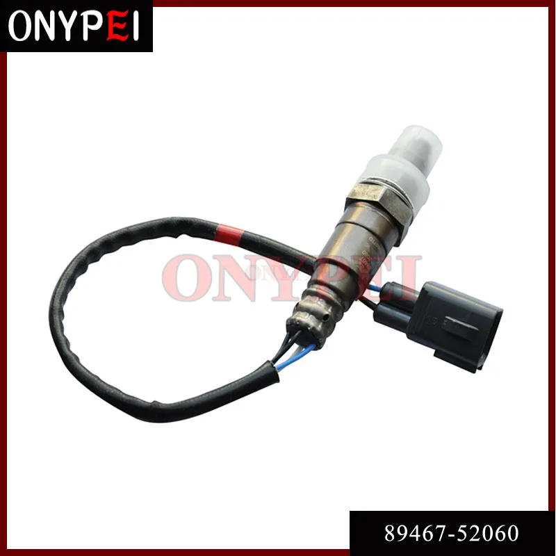 

89467-52060 234-9090 Upstream Lambda O2 Oxygen Sensor For Toyota Corolla Prius V Scion xD L4 1.5L 1.6L 1.8L 2009-2017 8946752060