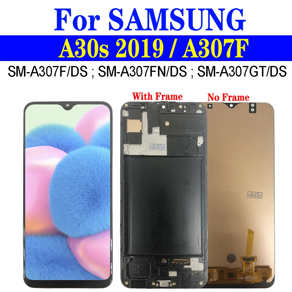 A307F ЖК дисплей для Samsung Galaxy A30s 2019 A307 с рамой SM A307F/DS A307FN A307GT цифровым