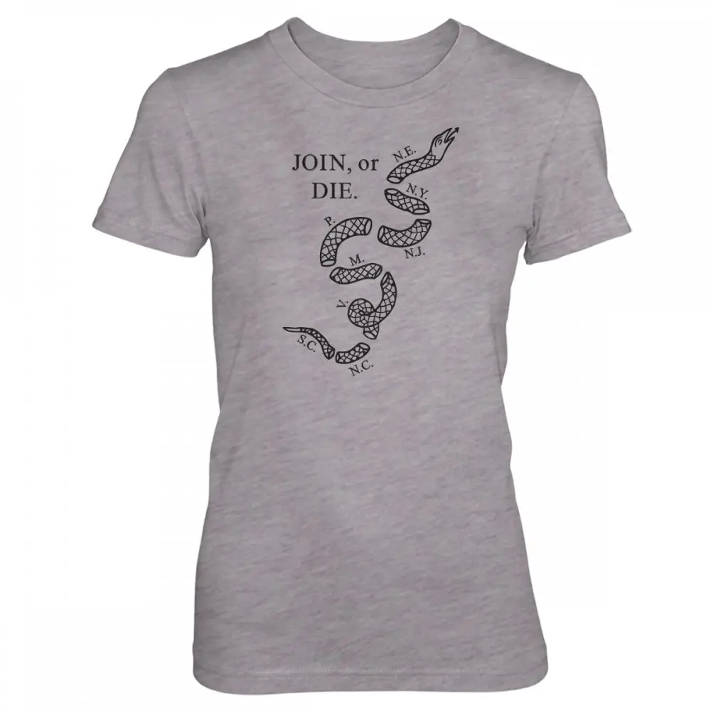 

JOIN OR DIE LADIES T-SHIRT