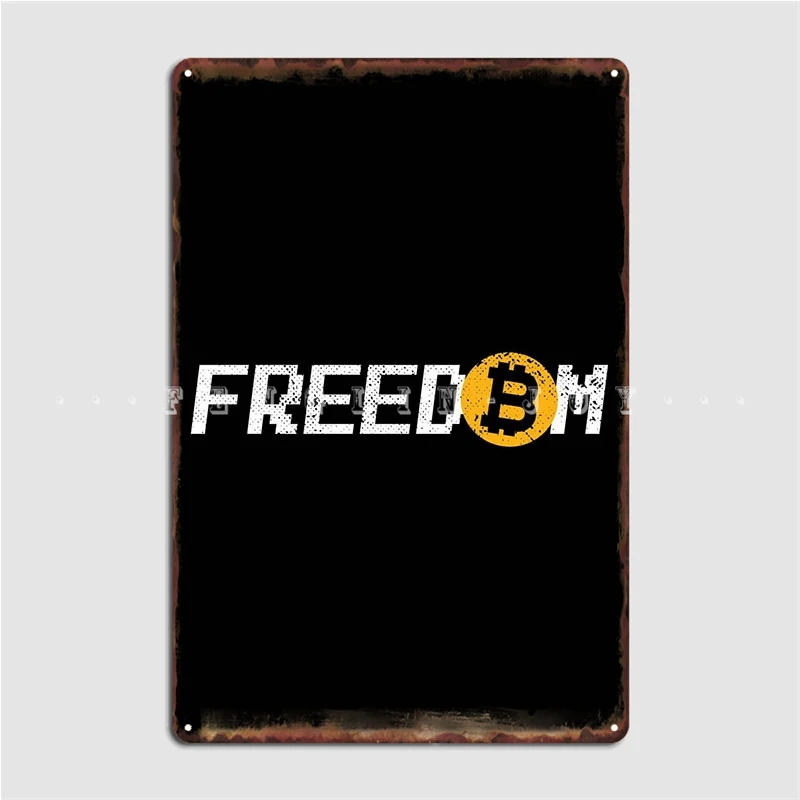 

Биткоин свобода металлический плакат таблички для вечерние НКИ клуба дома винтажный жестяной плакат