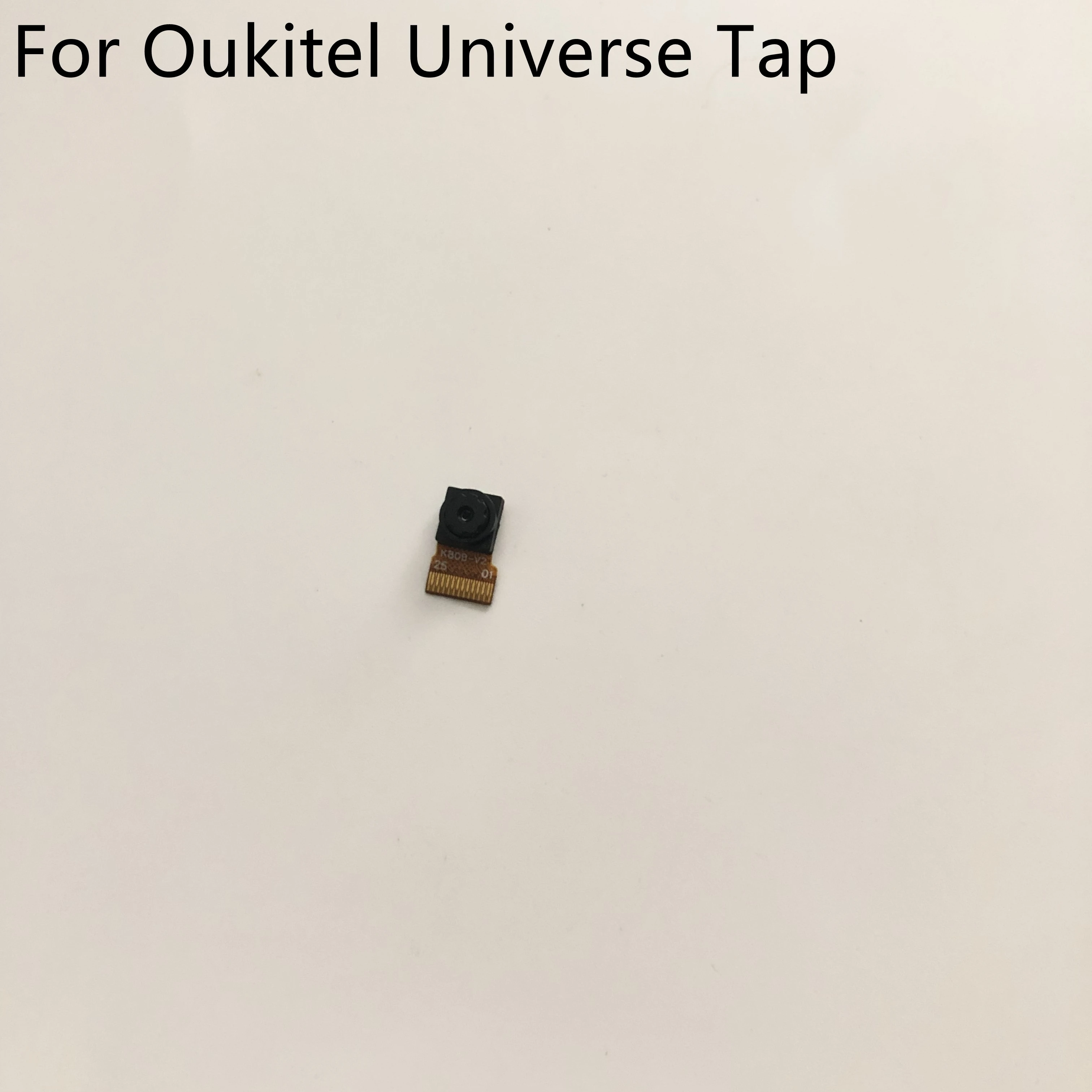 Фронтальная камера Oukitel Universe Tap б/у модуль 5 50 МП для смартфона MT6735M 720 дюйма 1280 x |