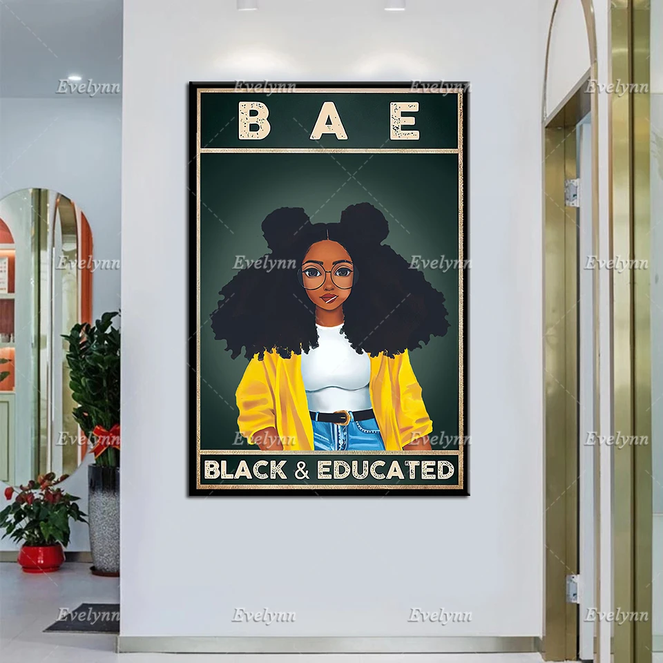 

Afro Girl Canvas Art, Black And Educated Poster Print, Black Melanin Wall Art, Black Woman Pride Home Decor Unique Gift