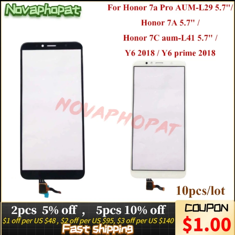 

10 шт., передний датчик Novaphopat 5,7 дюйма для Huawei Honor 7A Pro AUM-L29 / Honor 7C
