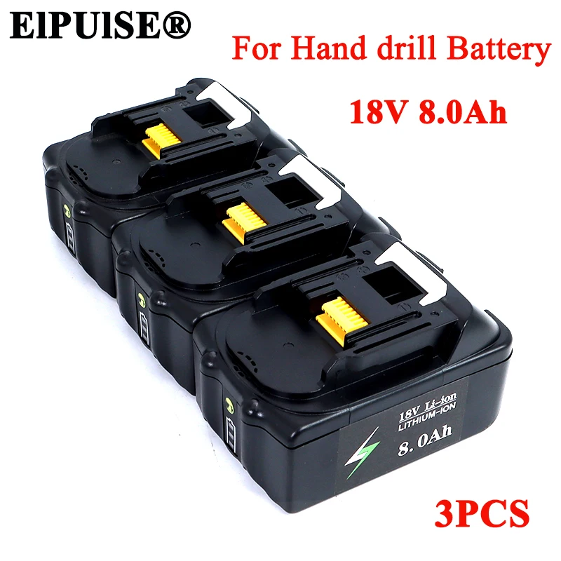 

3pcs ElPUlSE 18V 8.0Ah Rechargeable Battery Lithium ion for Makita 18v Electrical Tools batteries BL1830 BL1850 BL1820 BL1860