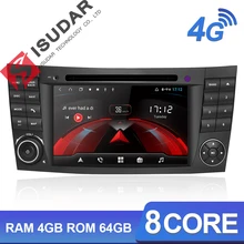 Isudar H53 4G Android 2 Din Авто радио для Mercedes/Benz/E-Class/W211 Автомобильный мультимедийный dvd-плеер gps 8 ядер ram 4 Гб rom 64 Гб DVR