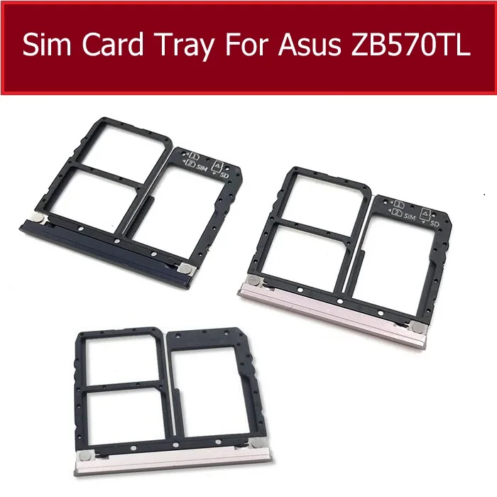

SIM Memory Card Tray Holder For Asus Zenfone MAX Plus ZB570TL Sim Card Memory Reader Slot Adapter Replacement Parts