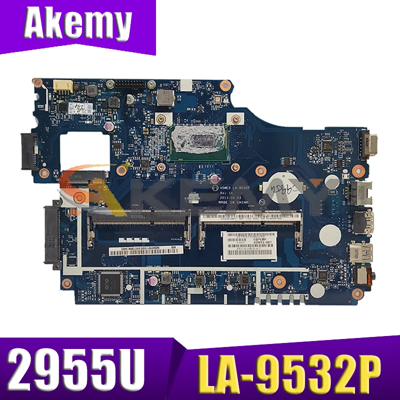 

(Free Shipping) For ACER E1-572G E1-572 E1-532 TMP255 Laptop motherboard V5WE2 LA-9532P With Intel 2955U DDR3L 100% Fully Tested