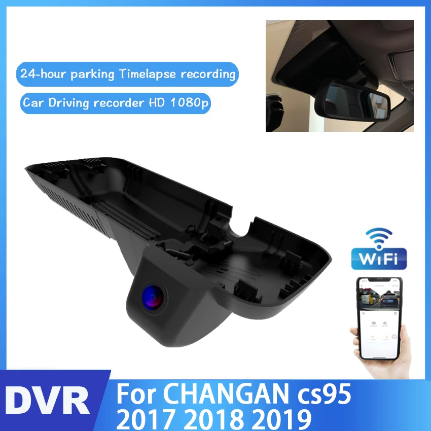 New product! Car DVR Digital Video Recorder For CHANGAN CS95 2017 2018 2019 Front Camera Dash high quality Night vision HD 1080P