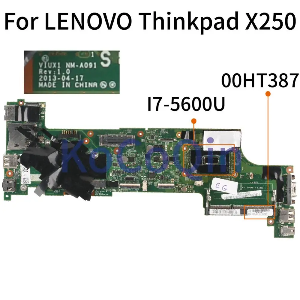 KoCoQin 00HT387 00HT376 00HT383 00HT372 материнская плата для ноутбука LENOVO Thinkpad X250 SR23V I7 5600U VIUX1 NM