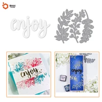 enjoy and leaf metal cutting dies stencil diy cards stencils photo album embossing paper making scrapbooking knife mold 2021 new