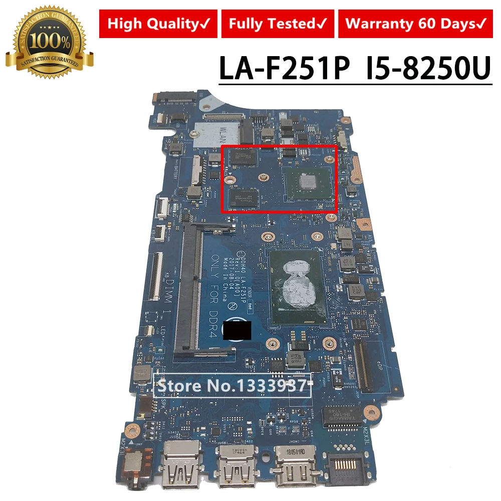 

DDH40 LA-F251P For DELL 14-7472 14-7572 7472 7572 Laptop motherboard i5-8250U SR3LB mainboard CN-0DVY4W 0DVY4W DVY4W