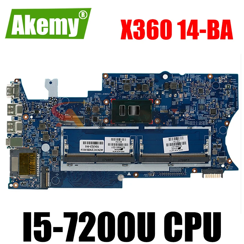 

923690-001 923690-501 923690-601 для струйного принтера HP Pavilion X360 14-BA Материнская плата ноутбука 16872-1 448.0BZ04.0011 i5-7200U 100% рабочих