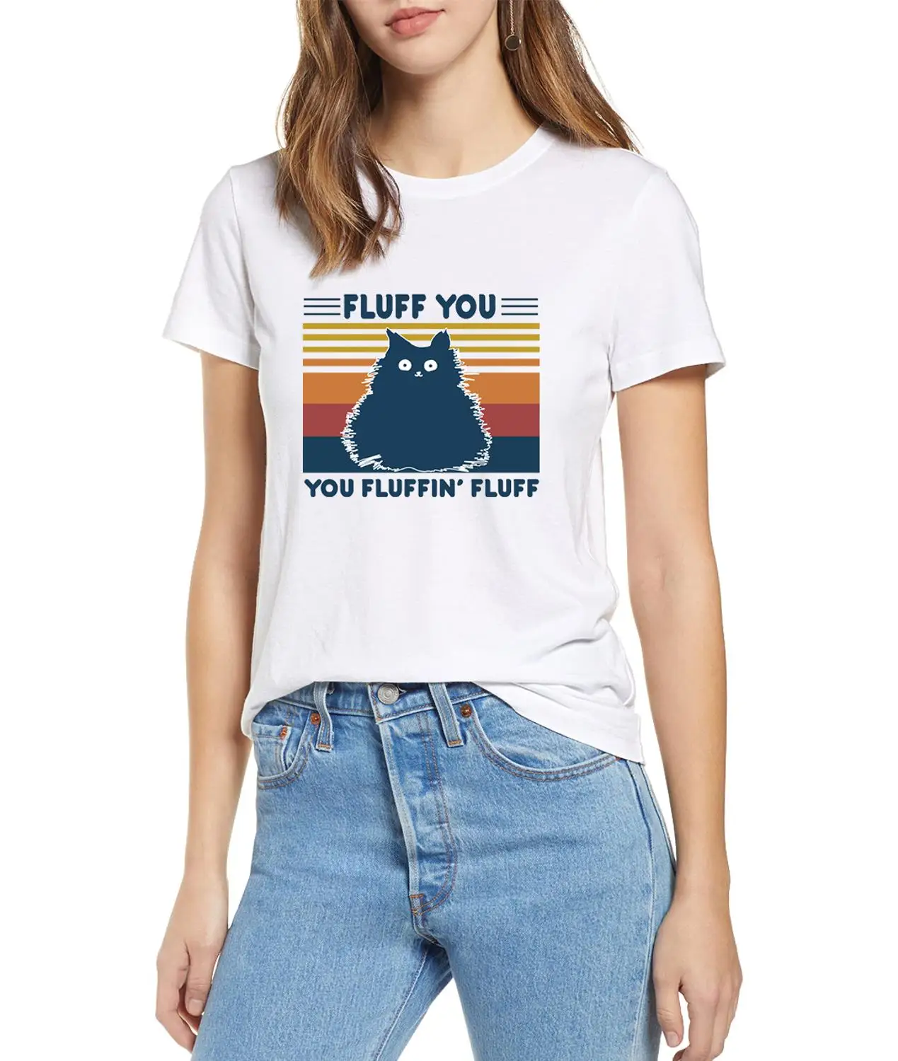 

Cat Fluff You Fluffin' Fluff Funny Cat Lover Gift Vintage Neck Summer Women's 100% cotton short sleeves T-Shirt Humor Gift Tee