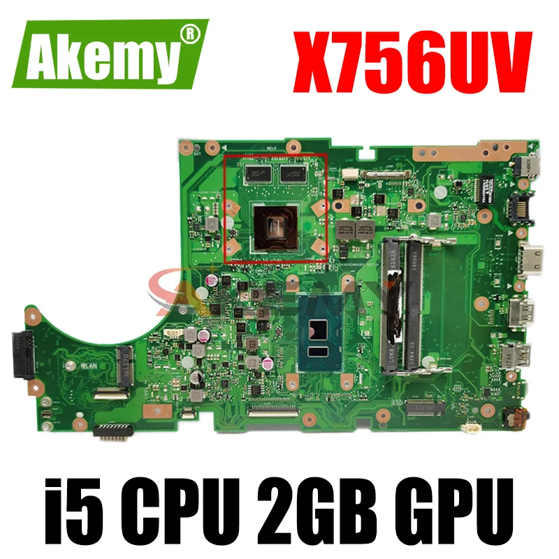 

for ASUS X756UV X756UQ X756UVK X756UQK X756UB X756UJ Mainboard Motherboard i5 CPU 2GB GPU 90NB0C70-R00010