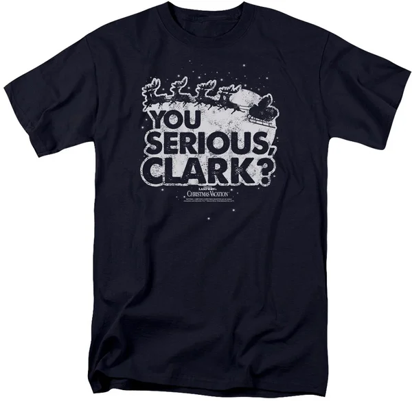 

Рождественская футболка для отпуска You серьезный Кларк, рубашка унисекс