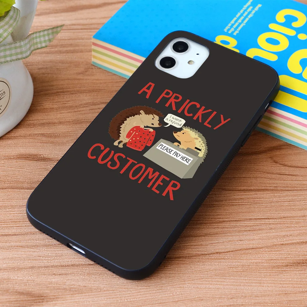 

For iPhone A Prickly Customer Soft TPU border Apple iPhone Case