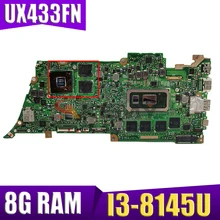 UX433FN Motherboard I3-8145U + 8GB/RAM + ( MX150-V2G) For ASUS ZenBook UX433FN UX433F U4300F UX433FA Laotop Mainboard 100% Test