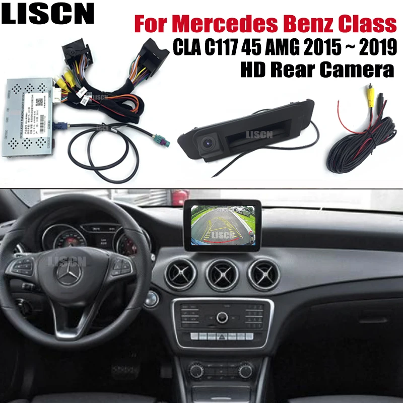 

Rear camera For Mercedes Benz Class CLA C117 45 AMG 2015 2016 2017 2018 2019 Original screen upgrade interface reversing camera