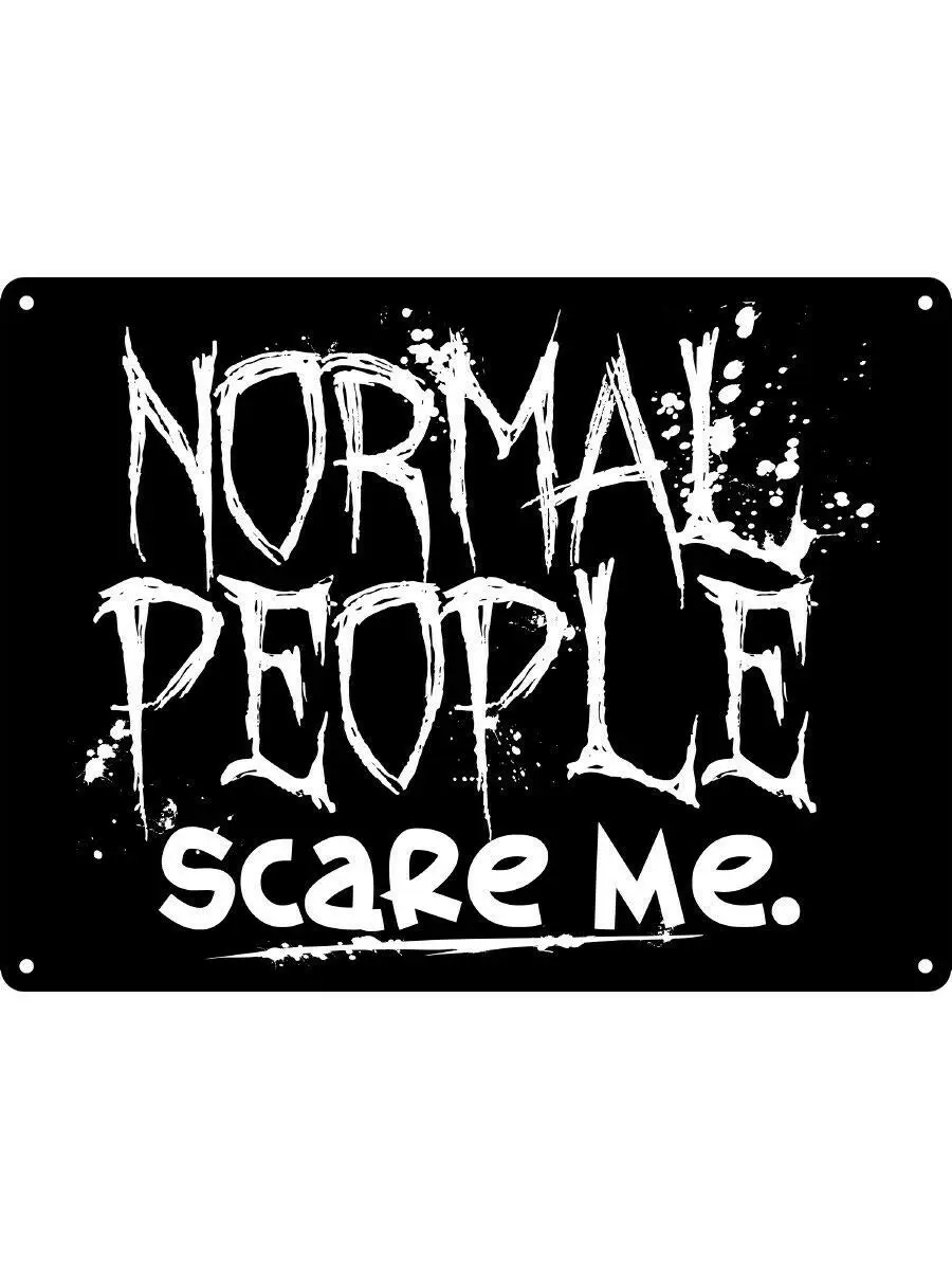 

Normal People Scare Me Retro Wall Home Bar Pub Vintage Cafe Decor, 8x12 Inch