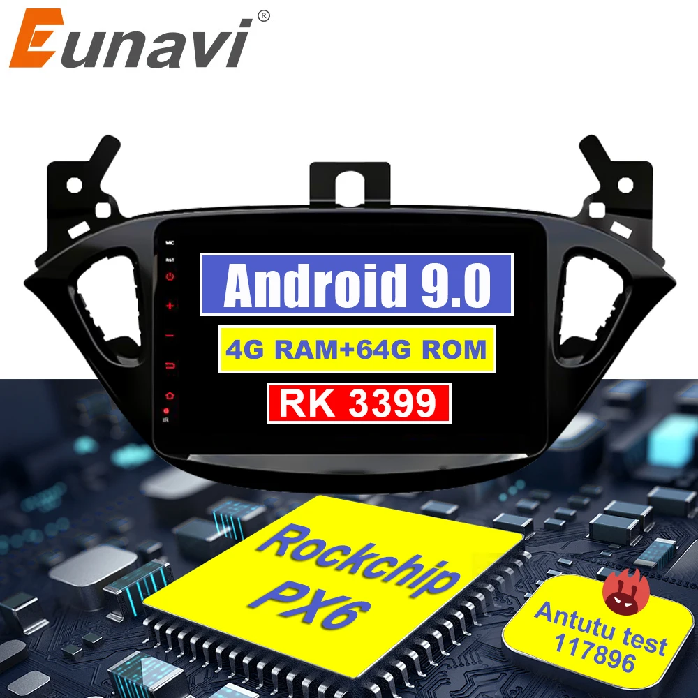 Eunavi 2 din автомагнитола 4G+ 64G android 9,0 для Opel Corsa E gps Navi wifi стерео PX6 2,0 ГГц Авторадио без dvd
