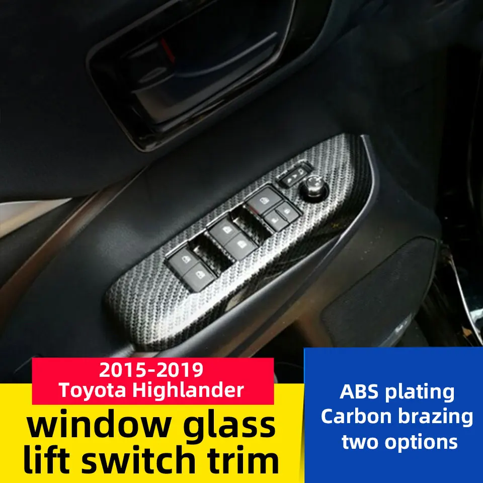 

2015-2018 for Toyota highlander window glass lift switch trim with bright frame trim Decoration strip Door panel decoration