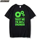Мужские футболки с графическим принтом TRUST ME, я инженер, повседневные футболки из 100% хлопка с коротким рукавом и круглым вырезом, унисекс, заготовки, 3XL