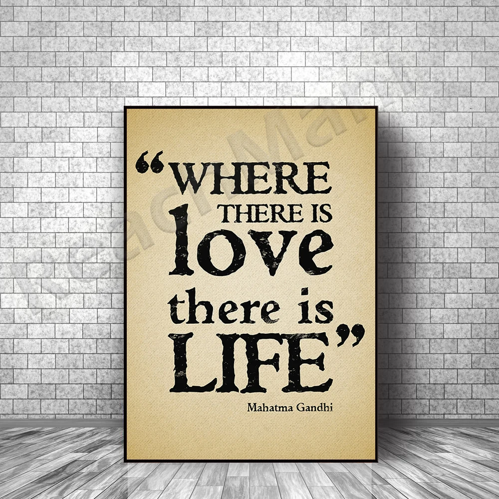 

Gandhi inspirational quote poster where there is love, there is life | Mahatma Gandhi inspirational quotes print