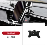 gps gravity car holder air vent clip mount mobile cell stand smartphone support for audi q2l 2019 car accessories