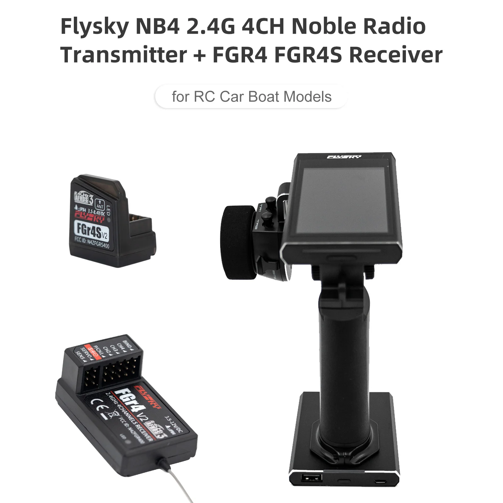 

Flysky Noble NB4 2.4G 4CH Radio Transmitter Remote Controller with FGR4 FGR4S Receiver AFHDS 3 Protocol for RC Car Boat Models