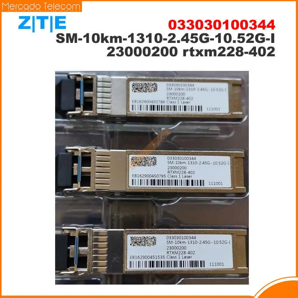 

ZTE 033030100344 SM-10km-1310-2. 45g-10.52g-i 23000200 RTXM288-402 Module