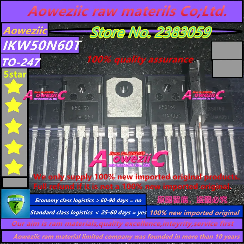 Aoweziic 2019 + 100% новая импортная оригинальная IKW50N60T K50T60 247 Триод трубка бтиз 50A600V channel