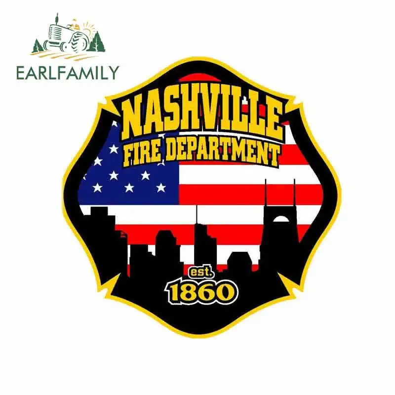 EARLFAMILY 13 см x 12 9 для Nashville Fire табличка отдела Смешные автомобильные наклейки