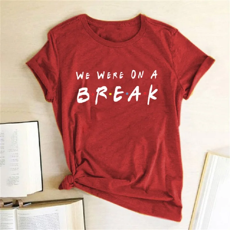 Футболка с надписью &quotWe was on A Break" для женщин модная женская футболка коротким