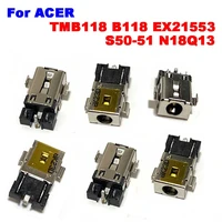 50pcs new laptop dc power jack for acer tmb118 b118 ex21553 s50 51 n18q13 dc connector laptop socket power replacement
