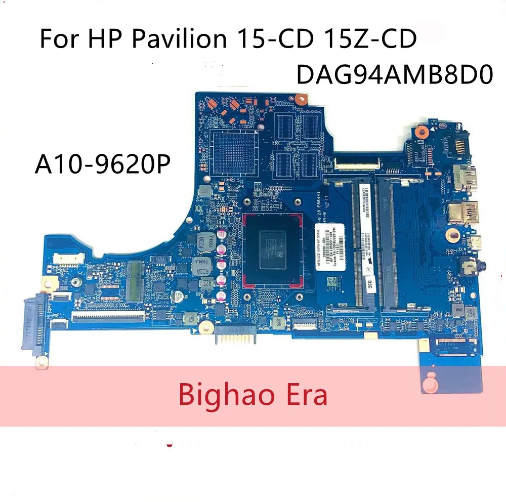 

For HP Pavilion 15-CD 15Z-CD DAG94AMB8D0 notebook motherboard 926287-601 92687-001 with A10-9620 CPU 100% test work