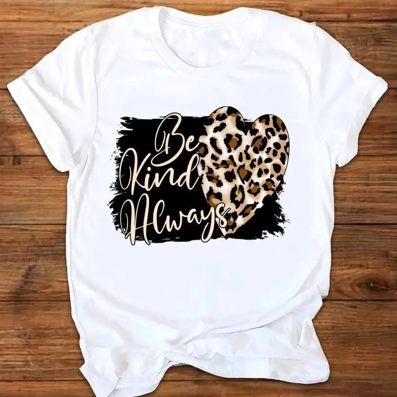

Be Kind Leopard Heart Print Women T Shirt Short Sleeve O Neck Loose Women Tshirt Ladies Tee Shirt Tops Clothes Camisetas Mujer