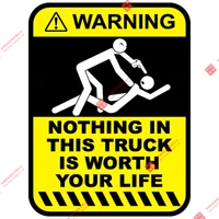 funny warning nothing in this truck is worth your life sticker window decal racing motorcycle helmet stickers