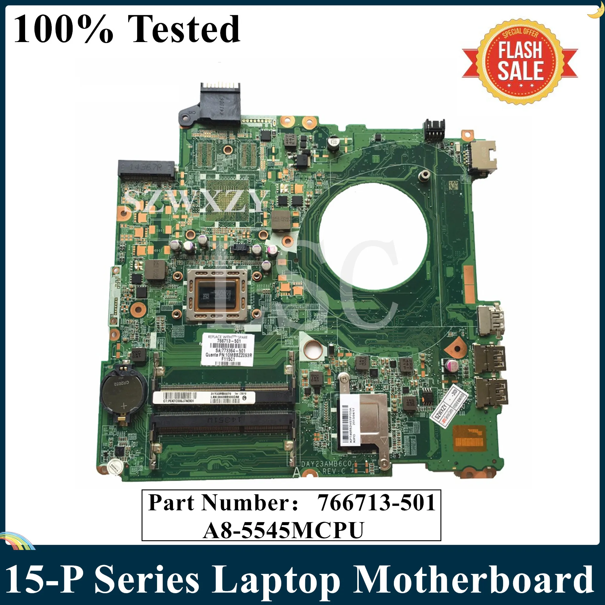 Материнская плата LSC для ноутбука HP 15-P системная DAY23AMB6F0 DAY23AMB6C0 766713-501 766713-001 A8-5545M CPU