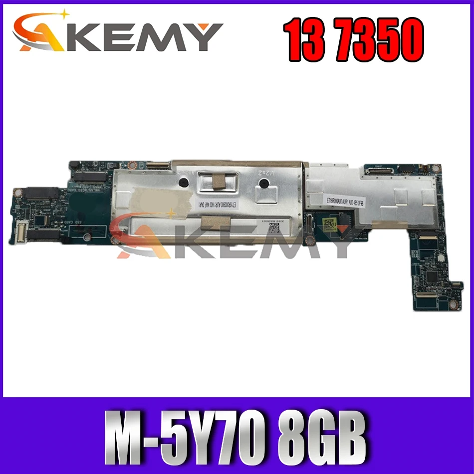 

Akemy ZAU70 LA-B331P Laptop Motherboard For DELL Latitude 13 7350 Core M-5Y70 8GB SR216 Mainboard CN-00T9FH 0T9FH