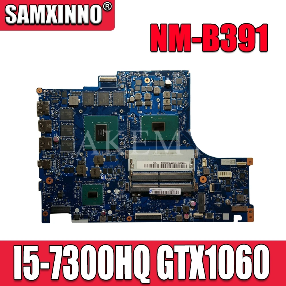 

FRU:5B20P24353 MB BY520 NM-B391 REV 1.0 Board original For Y520-15IKBM I5-7300HQ N17E-G1-A1 3G Laptop motherboard